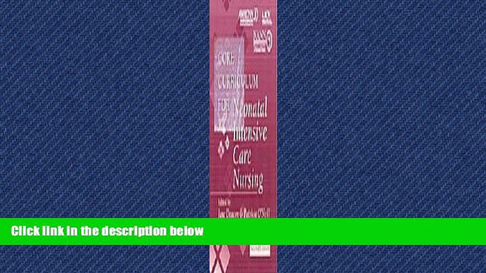 Choose Book Core Curriculum for Neonatal Intensive Care Nursing, 2e