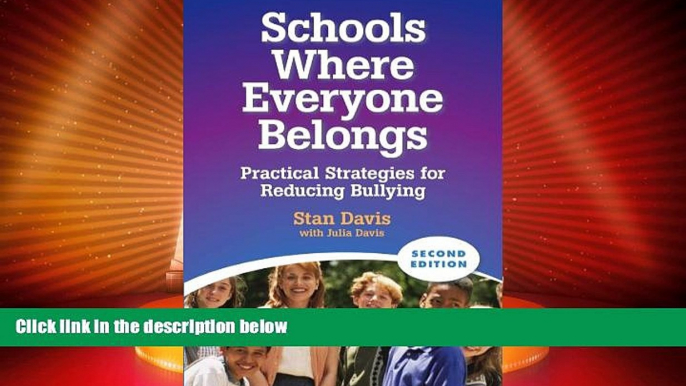 Big Deals  Schools Where Everyone Belongs: Practical Strategies for Reducing Bullying  Free Full