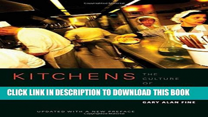 Collection Book Kitchens: The Culture of Restaurant Work