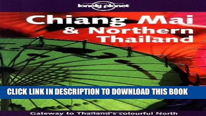 [PDF] Lonely Planet Chiang Mai   Northern Thailand Popular Online