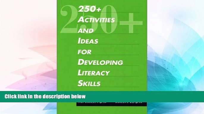 Big Deals  250+ Activities and Ideas for Developing Literacy Skills  Best Seller Books Best Seller