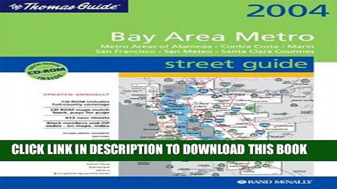 [New] Thomas Guide 2004 Bay Area Metro Street Guide: Metro Areas of Alameda, Contra Costa, Marin