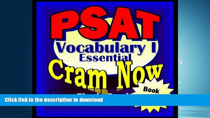 READ  PSAT Prep Test ESSENTIAL VOCABULARY Flash Cards--CRAM NOW!--PSAT Exam Review Book   Study