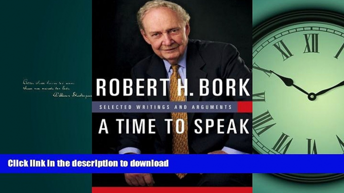 READ THE NEW BOOK A Time to Speak: Selected Writings and Arguments (American Ideals