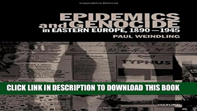 [PDF] Epidemics and Genocide in Eastern Europe, 1890-1945 Full Online