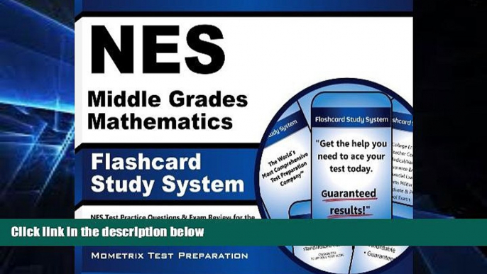 Big Deals  NES Middle Grades Mathematics Flashcard Study System: NES Test Practice Questions