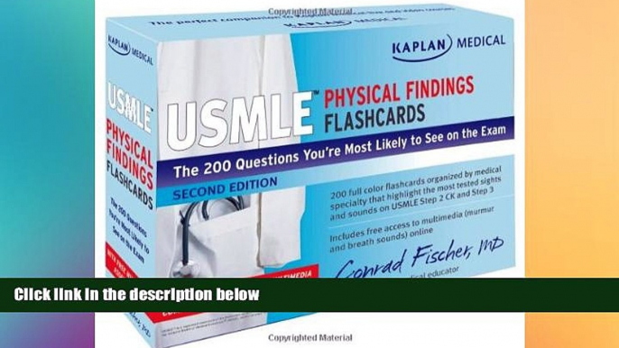 Big Deals  Kaplan Medical USMLE Physical Findings Flashcards: The 200 Questions YouÃ¢â‚¬TMre Most