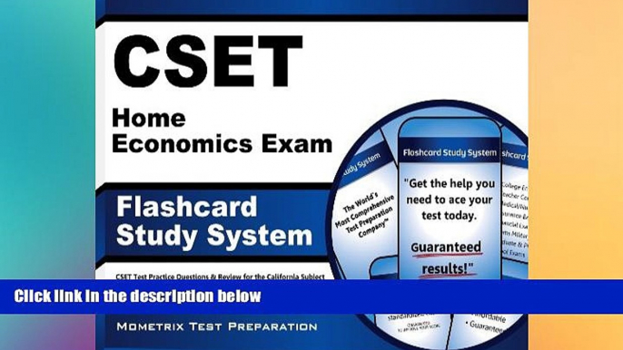 Big Deals  CSET Home Economics Exam Flashcard Study System: CSET Test Practice Questions   Review