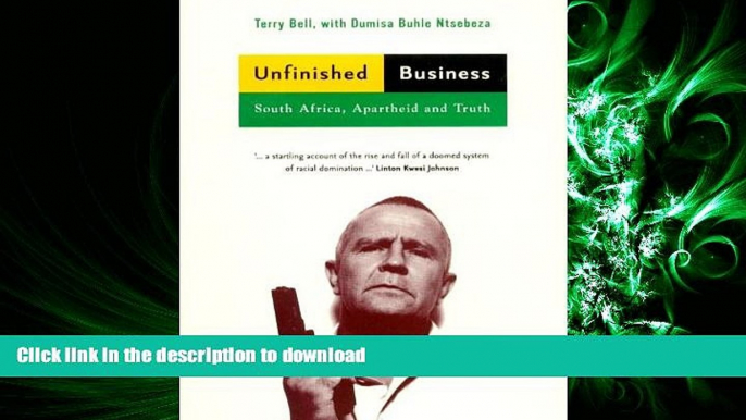 READ THE NEW BOOK Unfinished Business: South Africa, Apartheid and Truth FREE BOOK ONLINE