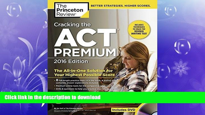 READ  Cracking the ACT Premium Edition with 8 Practice Tests and DVD, 2016 (College Test