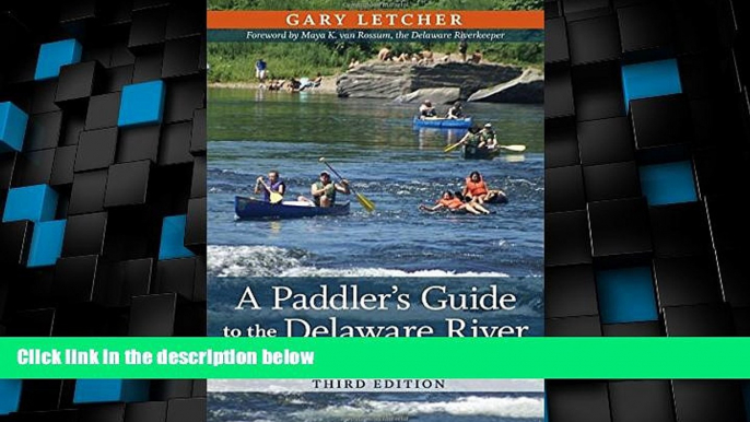 Big Deals  A Paddler s Guide to the Delaware River: Kayaking, Canoeing, Rafting, Tubing (Rivergate