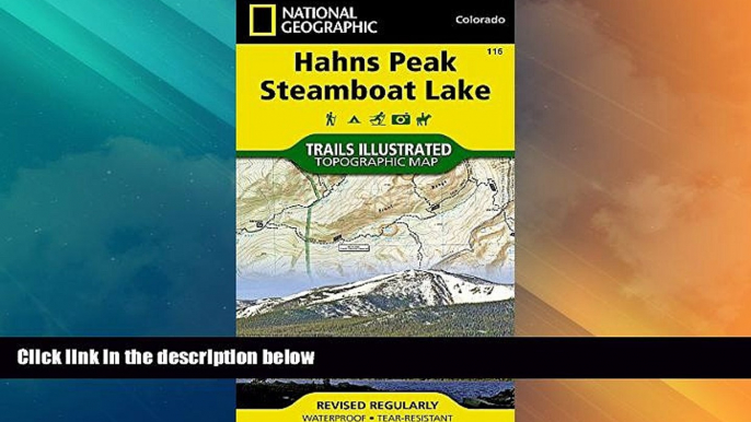 Big Deals  Hahns Peak, Steamboat Lake (National Geographic Trails Illustrated Map)  Best Seller