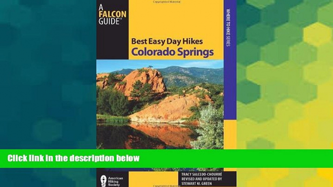 Big Deals  Best Easy Day Hikes Colorado Springs (Best Easy Day Hikes Series)  Free Full Read Most