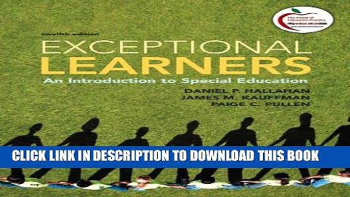 [PDF] Exceptional Learners: An Introduction to Special Education (12th Edition) Full Colection