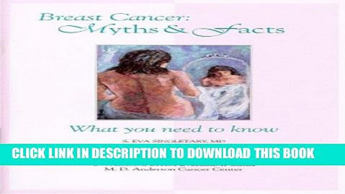 [PDF] Breast Cancer: Myths   Facts: What You Need to Know Popular Colection