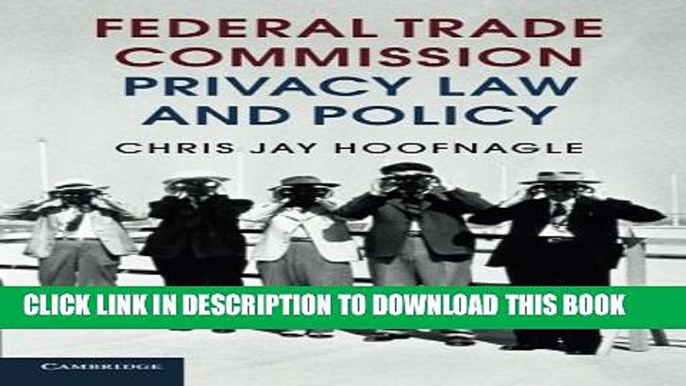 [PDF] Federal Trade Commission Privacy Law and Policy [Online Books]