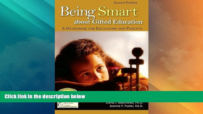 Big Deals  Being Smart about Gifted Education: A Guidebook for Educators and Parents  Best Seller