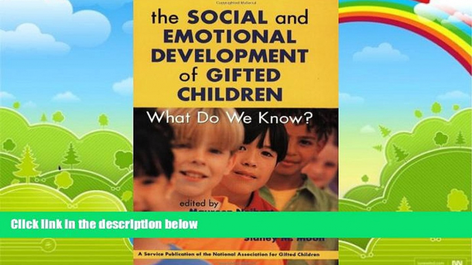 Big Deals  Social and Emotional Development of Gifted Children: What Do We Know?  Free Full Read