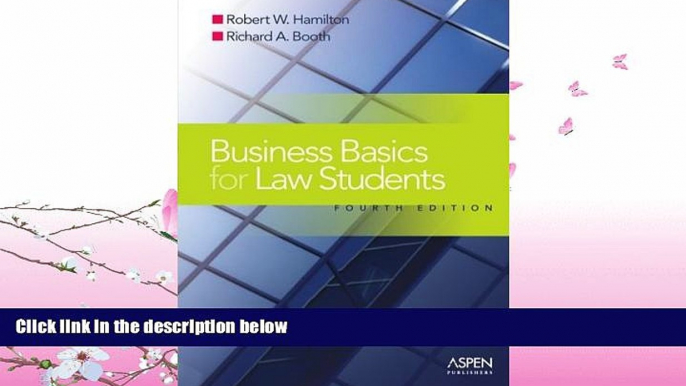 different   Business Basics for Law Students: Essential Concepts and Applications (Essentials)