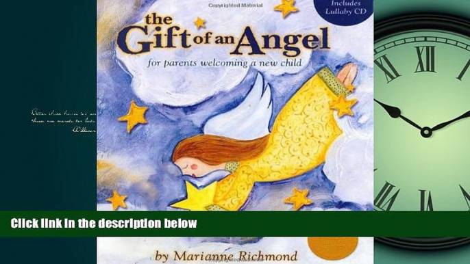 Choose Book The Gift of an Angel w/ Lullaby CD: For Parents Welcoming a New Child (Marianne