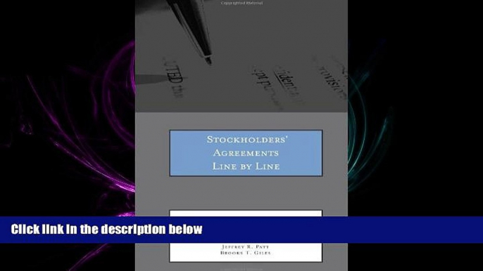 FAVORITE BOOK  Stockholders  Agreements Line by Line: A Detailed Look at Stockholders  Agreements