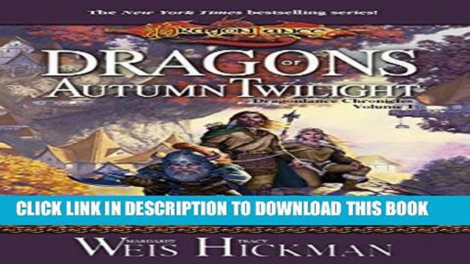 [PDF] Dragons of Autumn Twilight: Chronicles, Volume One (Dragonlance Chronicles) Popular Collection