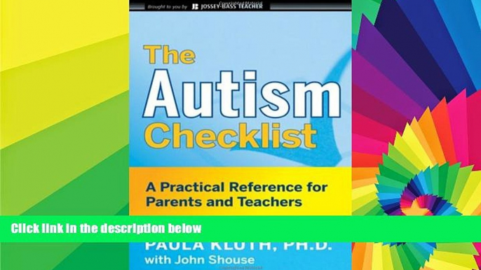 Big Deals  The Autism Checklist: A Practical Reference for Parents and Teachers  Free Full Read