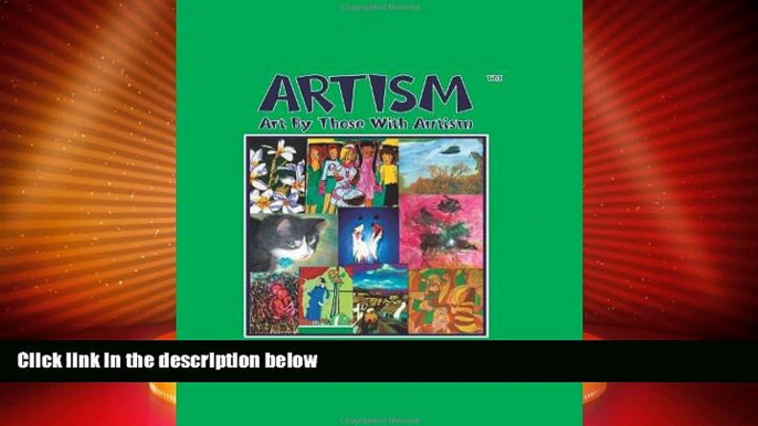 Big Deals  Artism: A Book of Autism Art  Best Seller Books Best Seller