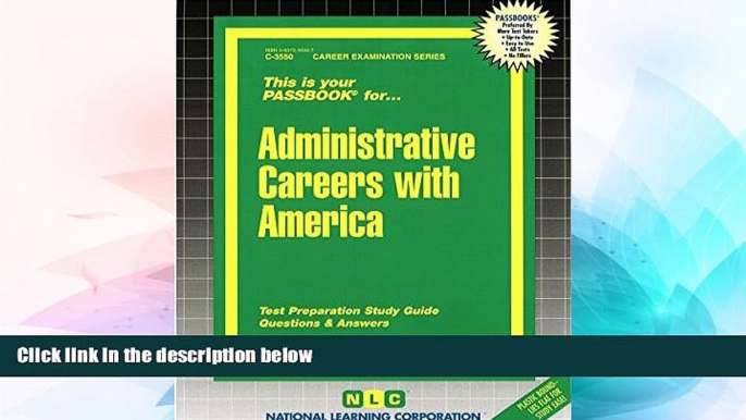 Big Deals  Administrative Careers with America(Passbooks) (Career Examination Passbooks)  Free