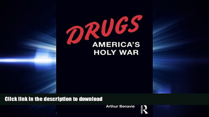 FAVORIT BOOK Drugs: America s Holy War READ EBOOK