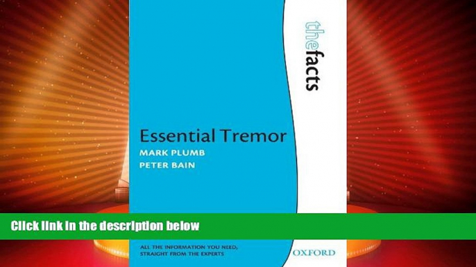 Big Deals  Essential Tremor: The Facts (The Facts Series)  Best Seller Books Most Wanted