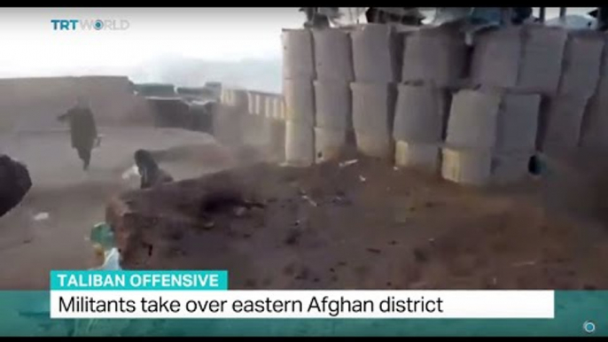 Taliban Offensive: Militants take over eastern Afghan district, Bilal Sarwary brings the latest