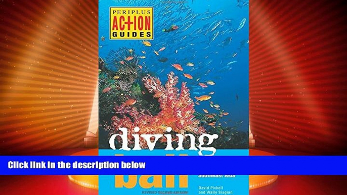 Big Deals  Diving Bali: The Underwater Jewel of Southeast Asia (Periplus Action Guides)  Best