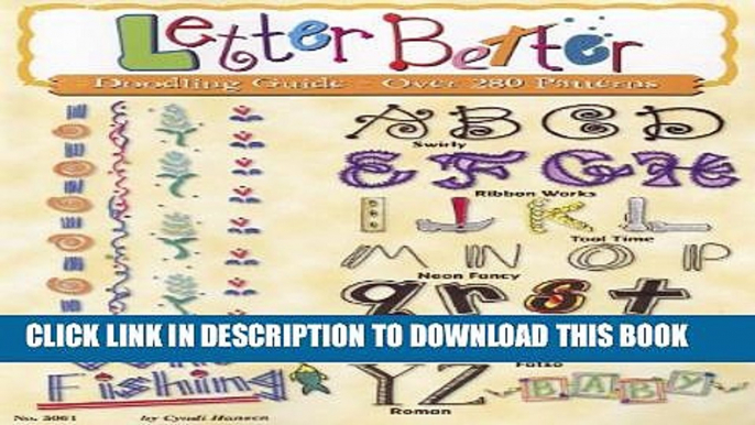 [PDF] Letter Better: Doodling Guide Over 280 Patterns (Design Originals) Full Online