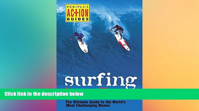 Big Deals  Surfing Hawaii: The Ultimate Guide to the World s Most Challenging Waves (Periplus