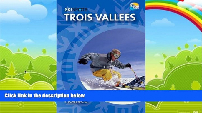 Big Deals  Trois Vallees (SkiSpots)  Best Seller Books Most Wanted