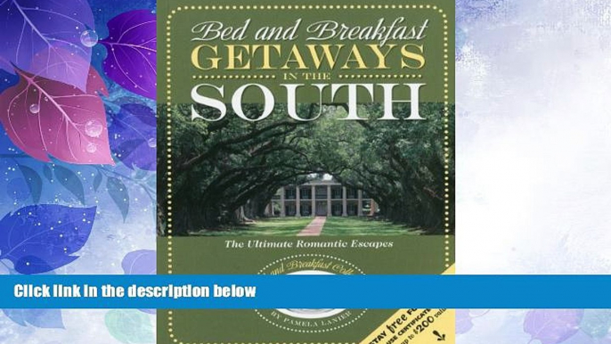 Big Deals  Bed and Breakfast Getaways--in the South (Bed and Breakfast Guides)  Best Seller Books