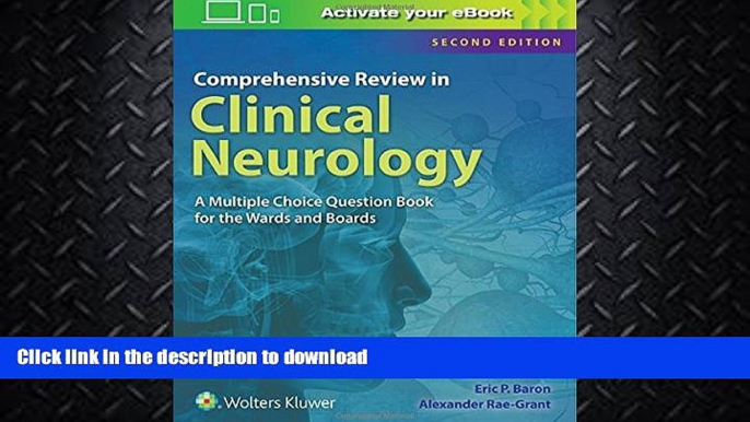 FAVORITE BOOK  Comprehensive Review in Clinical Neurology: A Multiple Choice Book for the Wards