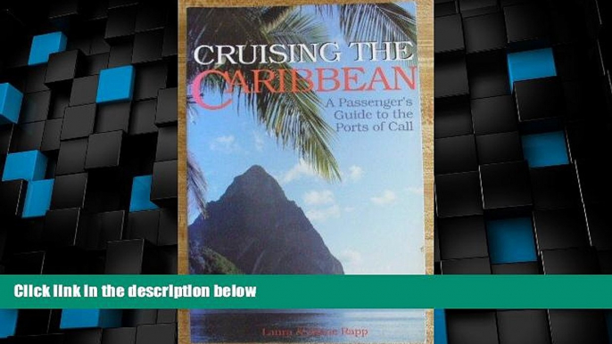 Big Deals  Cruising the Caribbean: The Windward   Leeward Islands  Free Full Read Most Wanted