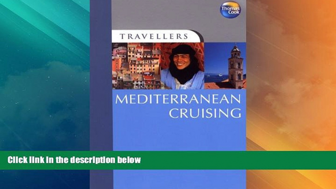 Big Deals  Travellers Mediterranean Cruising (Travellers - Thomas Cook)  Best Seller Books Most