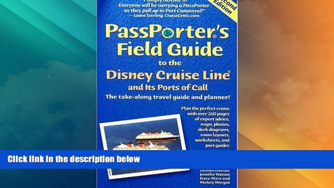 Big Deals  Passporter s Field Guide to the Disney Cruise Line and Its Ports of Call: The