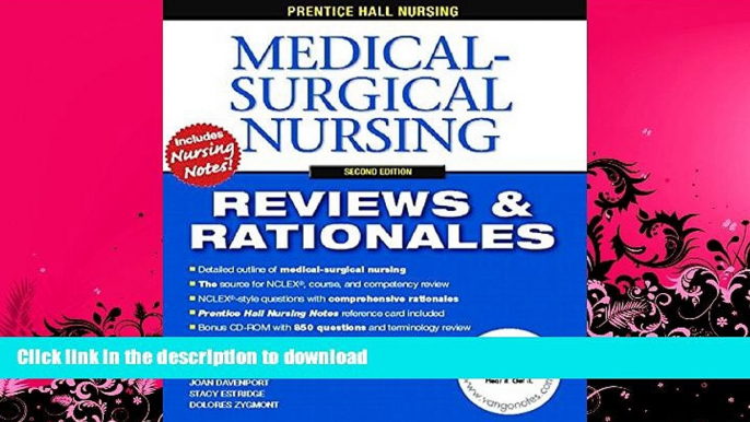 READ BOOK  Prentice-Hall Nursing Reviews   Rationales: Medical-Surgical Nursing, 2nd Edition