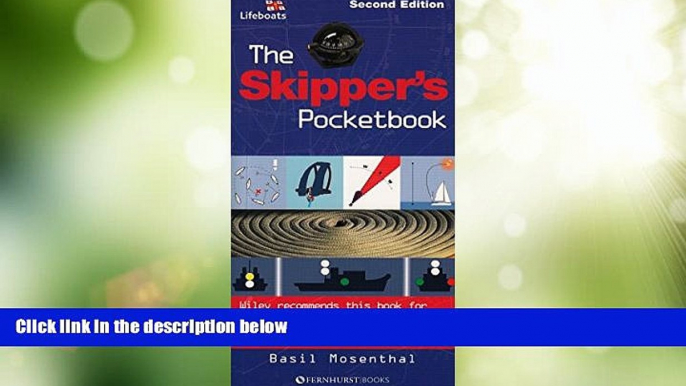 Big Deals  The Skipper s Pocketbook: An Invaluable Reference Guide for all Yacht Skippers: 4500158