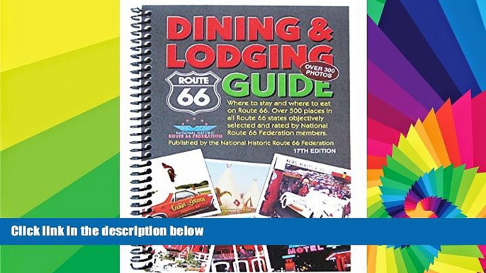 Must Have PDF  Route 66 Dining   Lodging Guide - 17th Edition - Spiral Bound  Best Seller Books