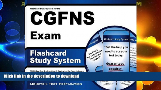 FAVORITE BOOK  Flashcard Study System for the CGFNS Exam: CGFNS Test Practice Questions   Review