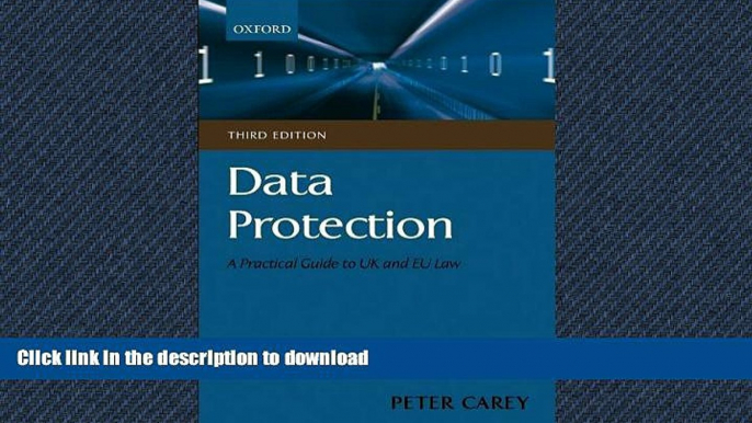 READ PDF Data Protection: A Practical Guide to UK and EU Law READ NOW PDF ONLINE