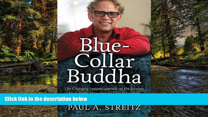 Big Deals  Blue-Collar Buddha: Life Changing Lessons Learned on the Journey from Flight Attendant