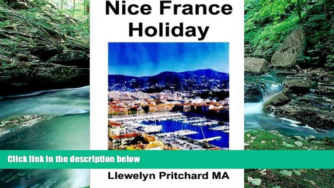 Big Deals  Nice France Holiday: en Budget Kort - Paus Semester (De Illustrerade Diaries av