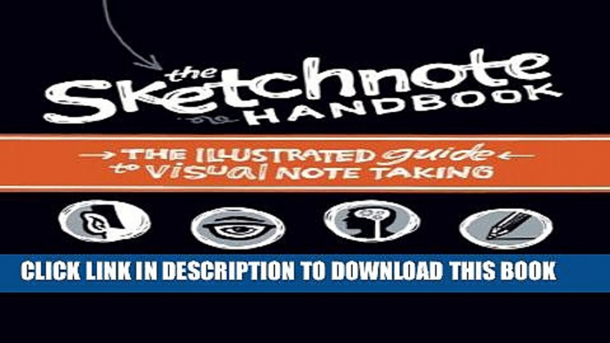 [PDF] The Sketchnote Handbook: the illustrated guide to visual note taking Full Online