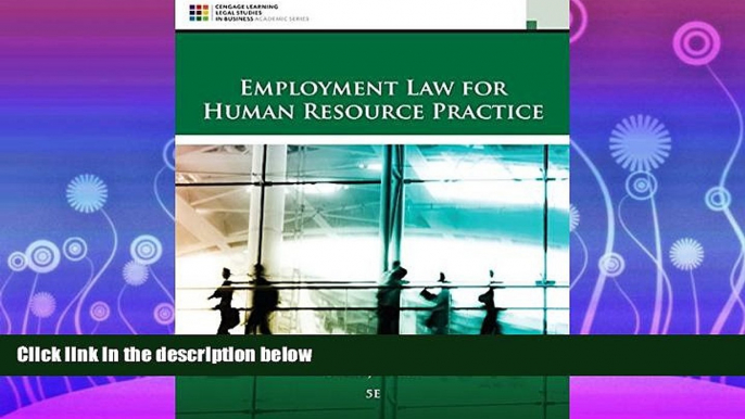 different   Employment Law for Human Resource Practice